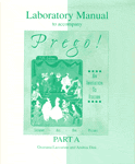 Laboratory Manual to accompany Prego! An Invitation to Italian 5th Edition Part A