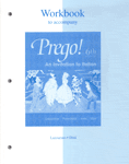 Workbook to accompany Prego! An Invitation to Italian 6th Edition
